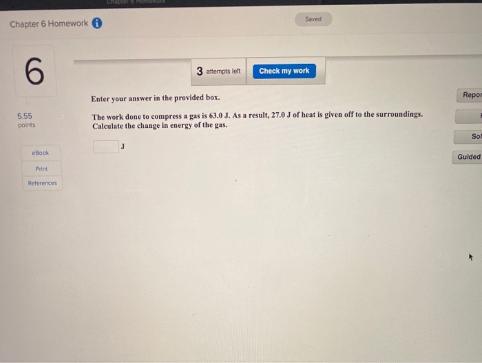 Solved Chapter 6 Homework Saved 3 attempts left Check my | Chegg.com