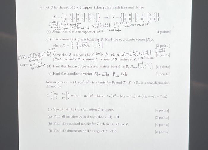 Solved 4. Let S be the set of 2×2 upper triangular matrices | Chegg.com