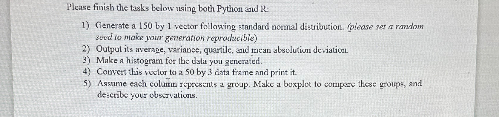 Please finish the tasks below using both Python and | Chegg.com