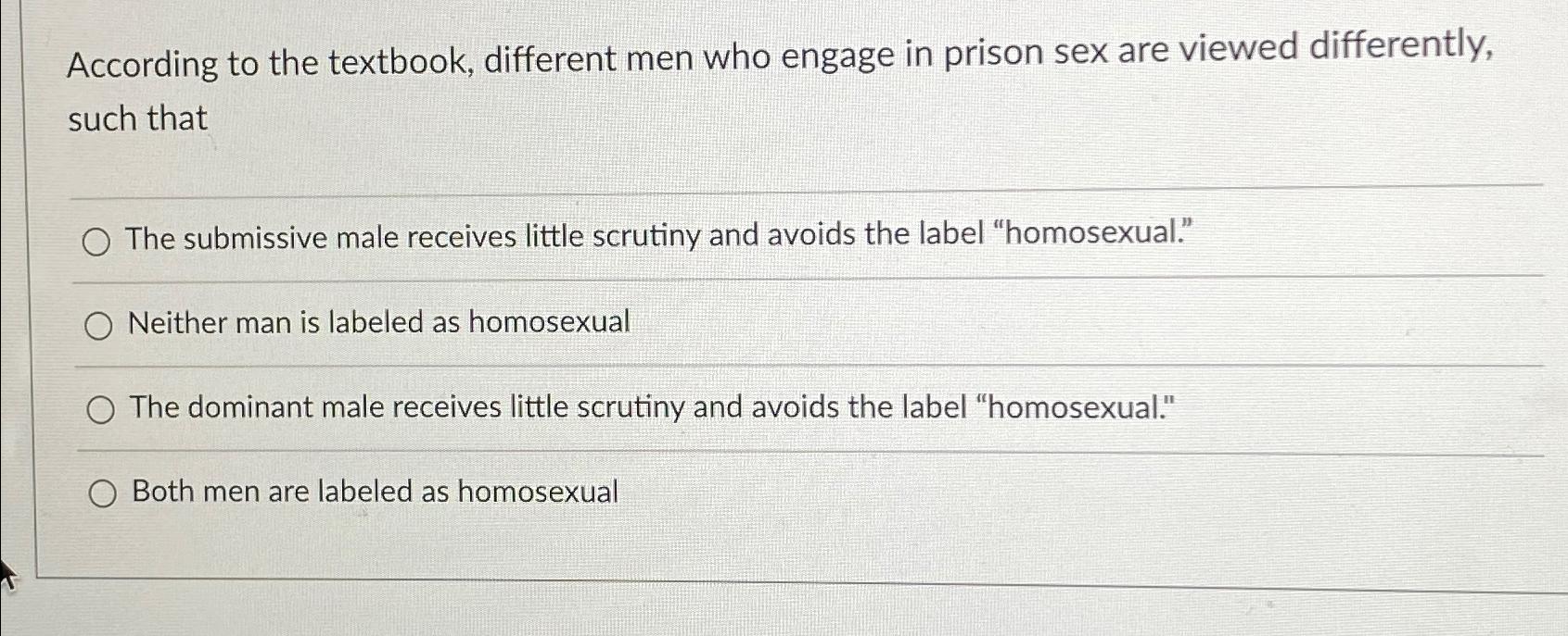 Solved According to the textbook, different men who engage | Chegg.com