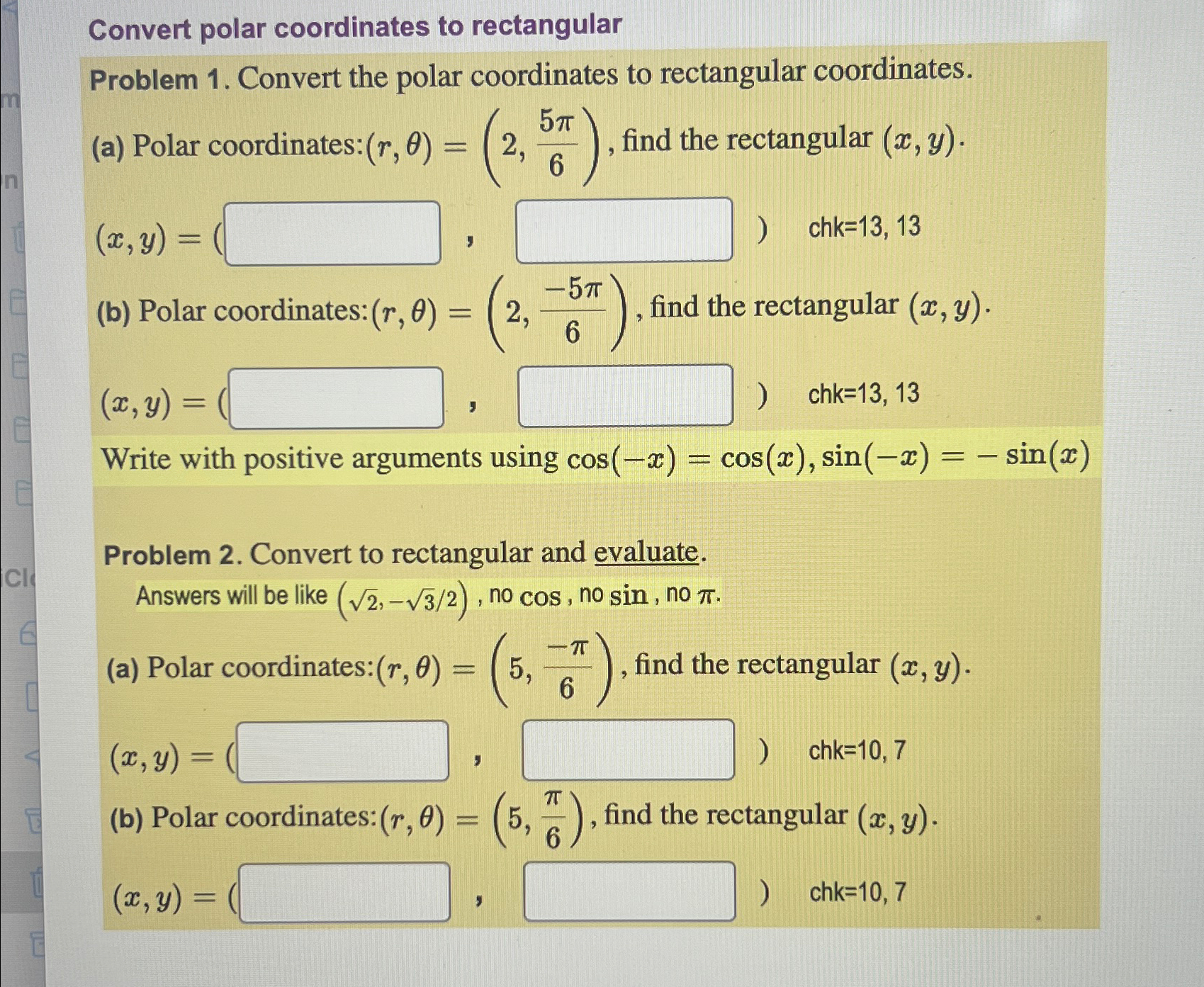 Solved Convert polar coordinates to rectangularProblem 1. | Chegg.com