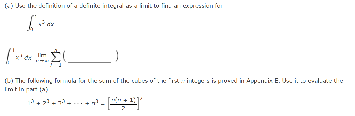 Solved (a) ﻿Use the definition of ﻿a definite integral as ﻿a | Chegg.com