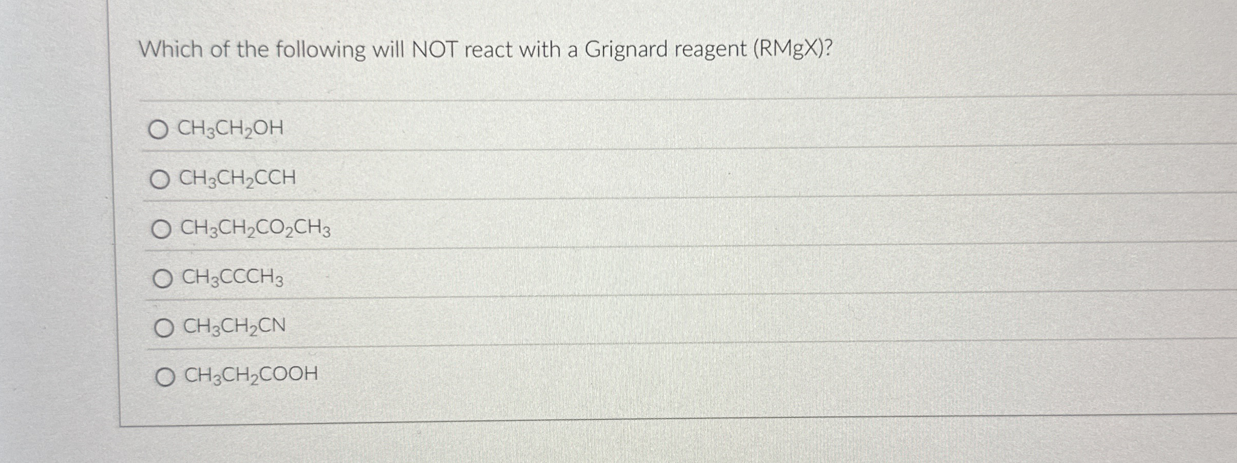 Solved Which of the following will NOT react with a Grignard | Chegg.com