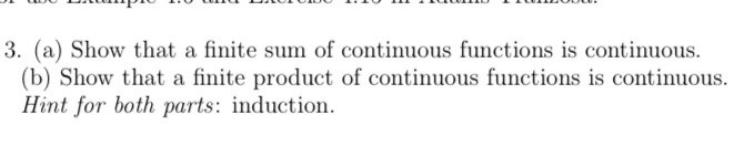Solved 3. (a) Show that a finite sum of continuous functions | Chegg.com