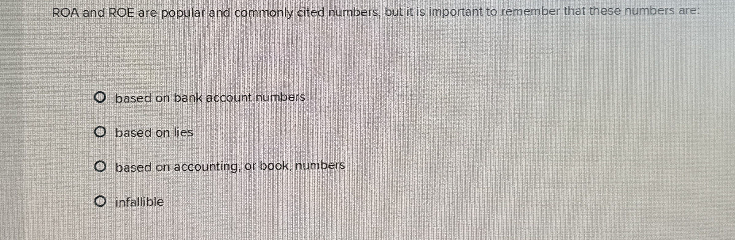 Solved ROA and ROE are popular and commonly cited numbers, | Chegg.com