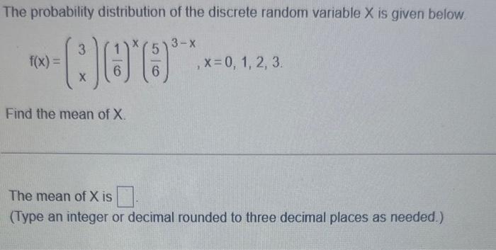 Solved The probability distribution of the discrete random | Chegg.com