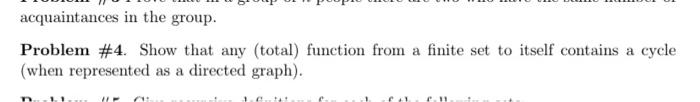 Solved acquaintances in the group. Problem \#4. Show that | Chegg.com