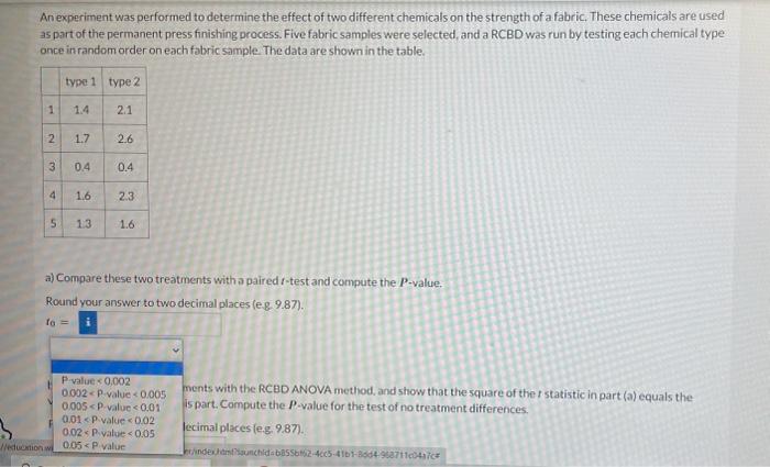 An experiment was performed to determine the effect | Chegg.com