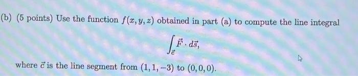 Solved 3. Let F(x,y,z)= 2x+y+yz,x+xz,xy+1 be a gradient | Chegg.com