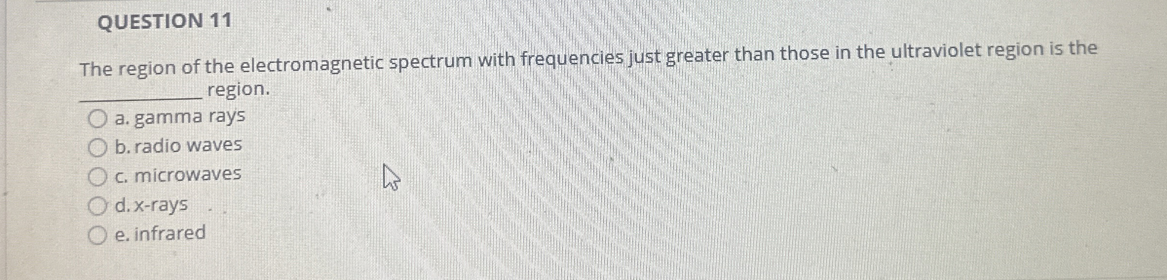 Solved QUESTION 11The region of the spectrum