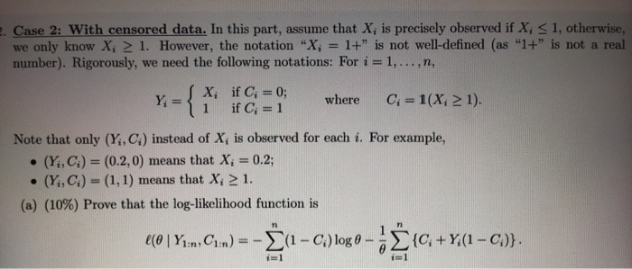 2 Case 2 With Censored Data In This Part Assum Chegg Com