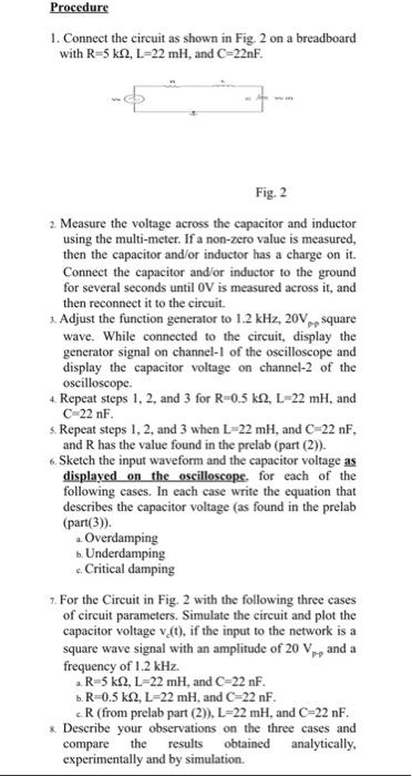 Solved Procedure 1. Connect the circuit as shown in Fig. 2 | Chegg.com