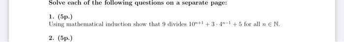 Solved Solve each of the following questions on a separate | Chegg.com