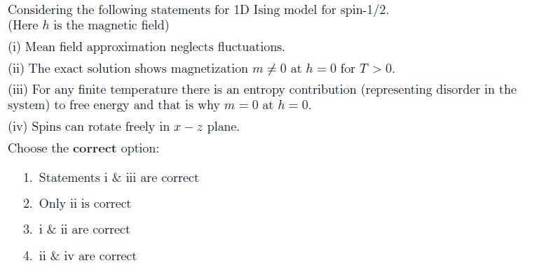 Solved Considering the following statements for 1D Ising | Chegg.com