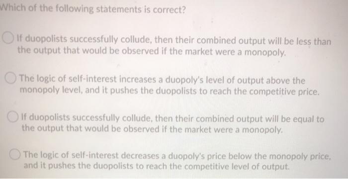 Solved Which Of The Following Statements Is Correct? If | Chegg.com