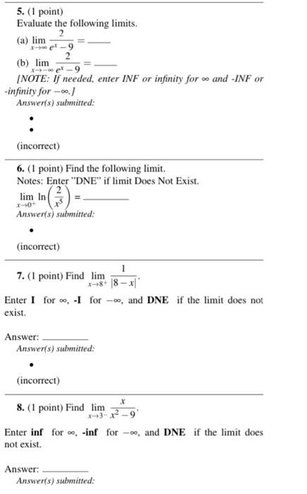 Solved 5. (1 point) Evaluate the following limits. (a) lim 2 | Chegg.com
