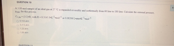 Solved Question 10 5 A 3 00 Mol Sample Of An Ideal Gas At 27 Chegg