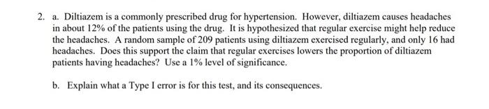 Solved a 2. a. Diltiazem is a commonly prescribed drug for | Chegg.com