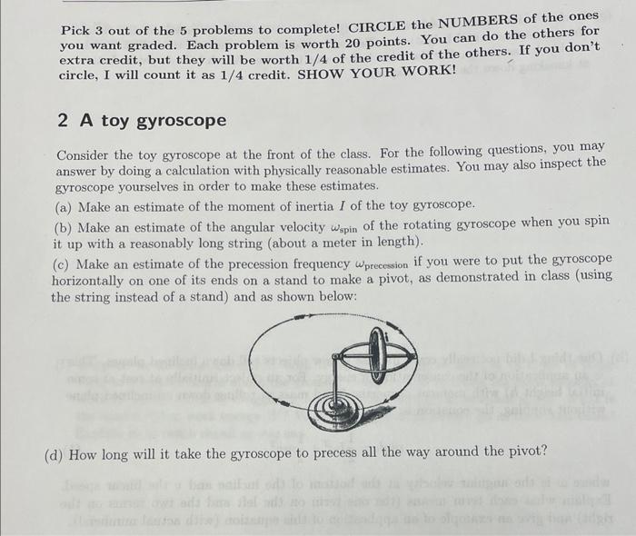 Solved Pick 3 out of the 5 problems to complete! CIRCLE the | Chegg.com