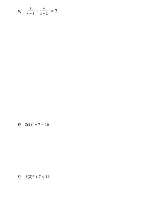 Solved \\( \\frac{1}{x-3}-\\frac{4}{x+2}>3 \\) \\( | Chegg.com