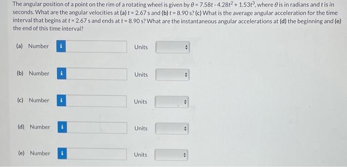 Solved The angular position of a point on the rim of a | Chegg.com