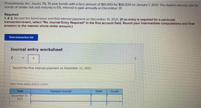 solved-pretzelmania-inc-issues-7-15-year-bonds-with-a-chegg