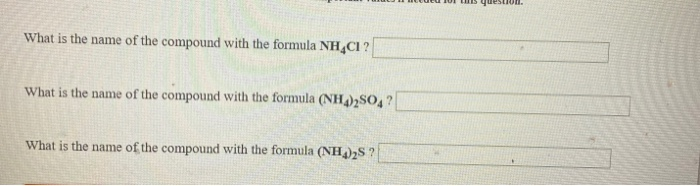 Solved What Is The Name Of The Compound With The Formula