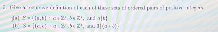 Solved 6. Give A Recursive Definition Of Each Of These Sets | Chegg.com