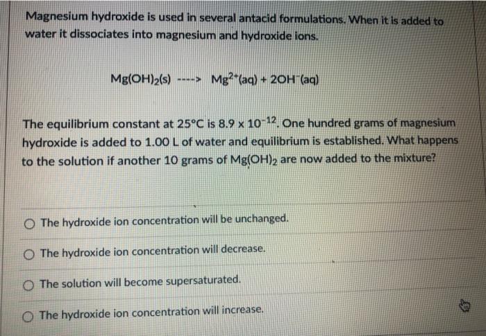 Solved Magnesium Hydroxide Is Used In Several Antacid Chegg Com