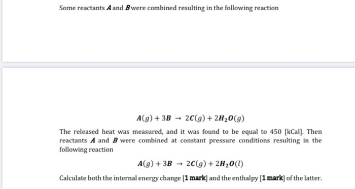 Solved Some reactants A and B were combined resulting in the | Chegg.com