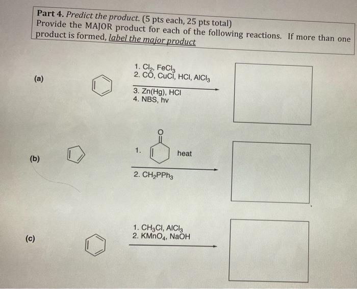 Solved Part 4. Predict the product. (5 pts each, 25 pts | Chegg.com
