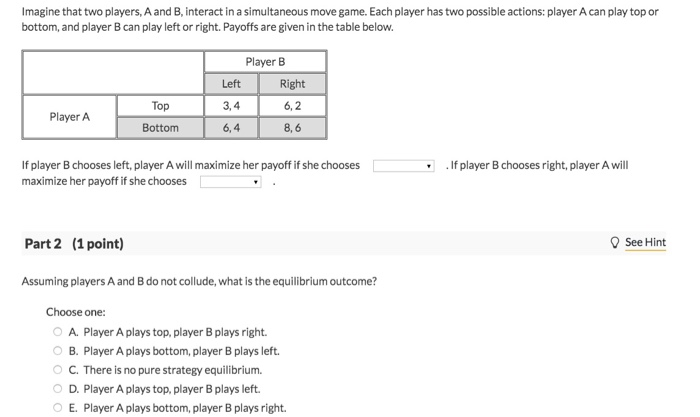 Solved Imagine That Two Players, A And B, Interact In A | Chegg.com