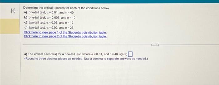 Solved K Determine the critical t-scores for each of the | Chegg.com