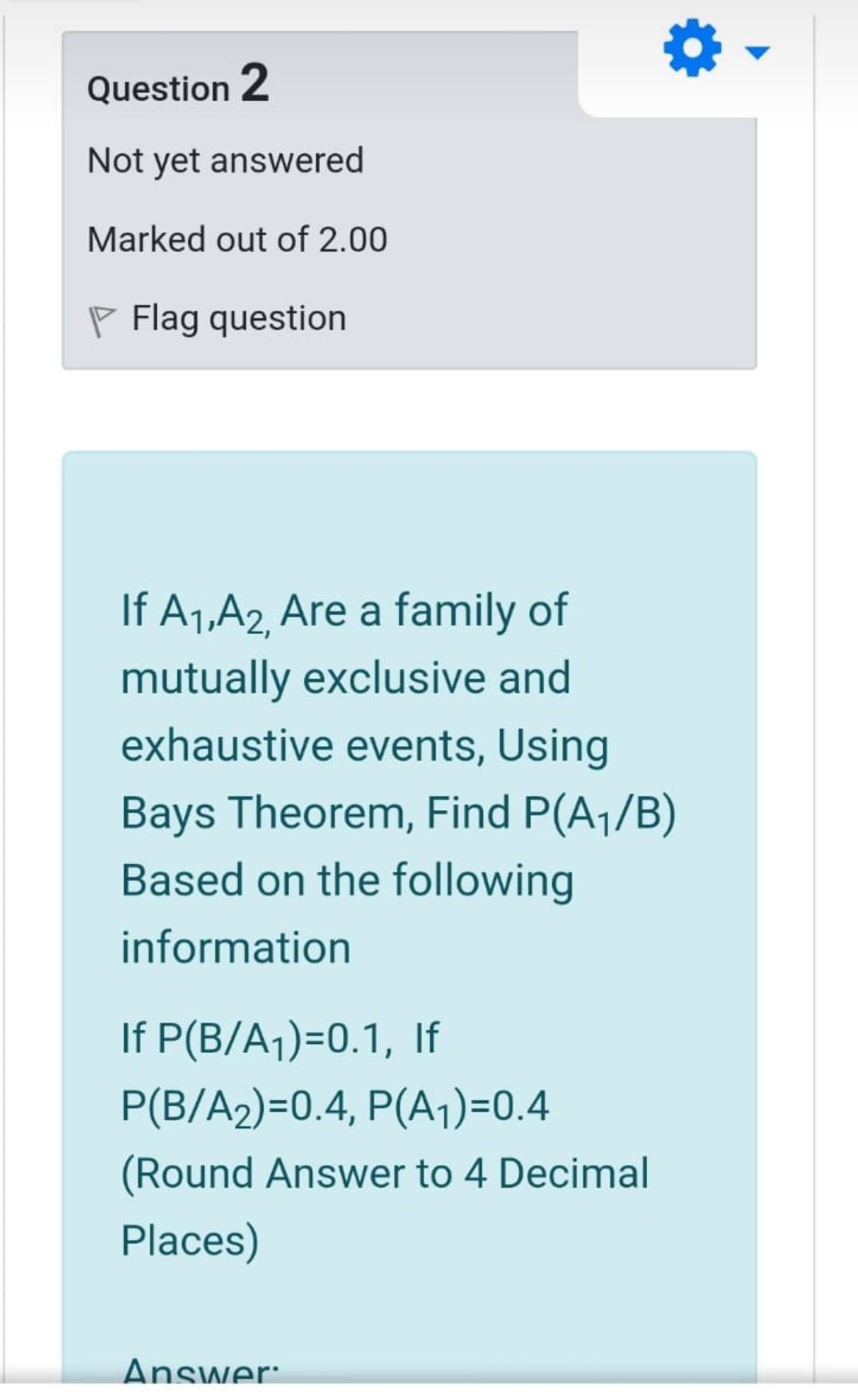 Solved Question 2 Not yet answered Marked out of 2.00 P Flag | Chegg.com