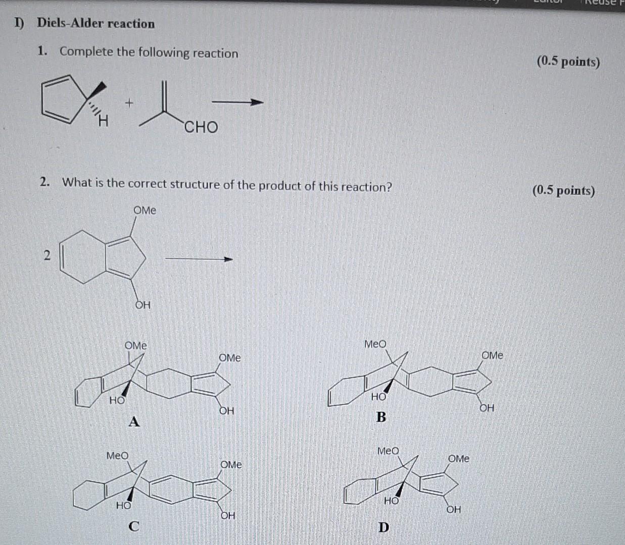 Solved I) Diels-Alder Reaction 1. Complete The Following | Chegg.com