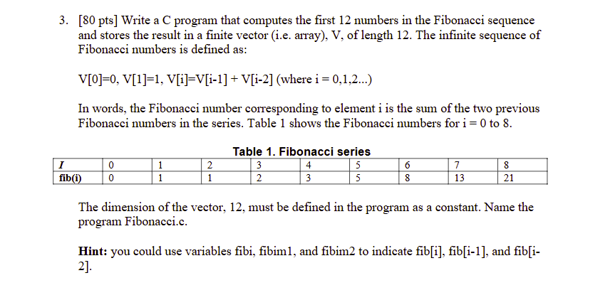 Solved Write a C program that computes the first 12 ﻿numbers | Chegg.com