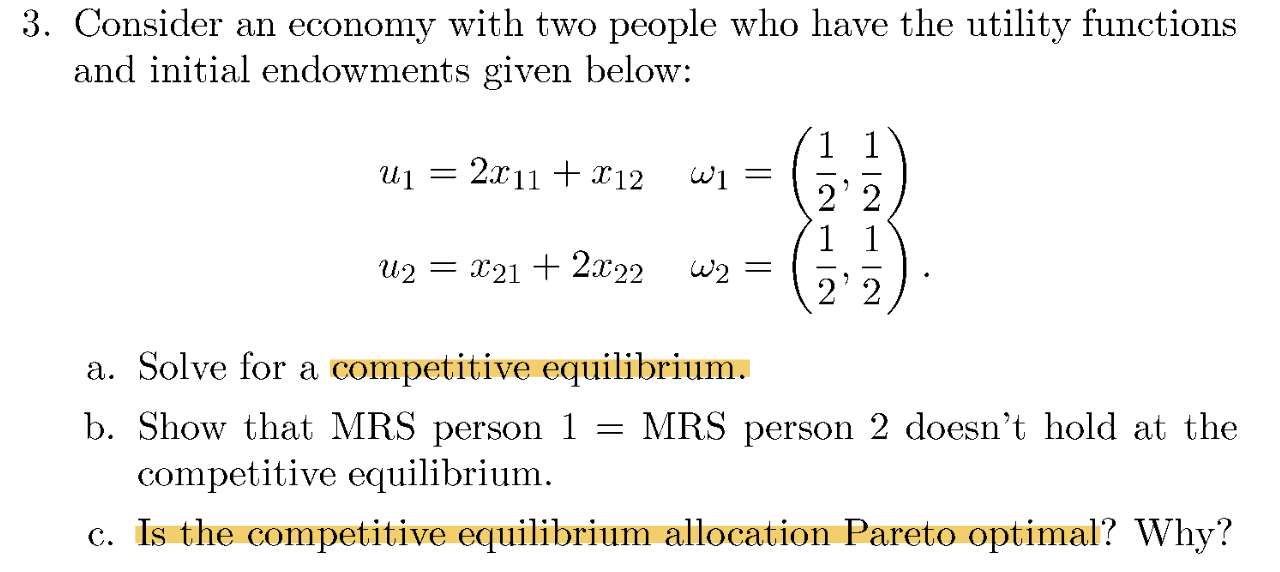 Consider an ﻿economy with two people who have the | Chegg.com