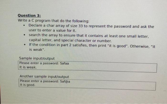 Solved Question 3: Write a C program that do the following: | Chegg.com