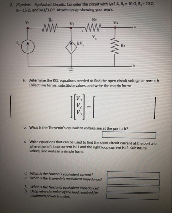 Solved 2. 25 points - Equivalent Circuits: Consider the | Chegg.com