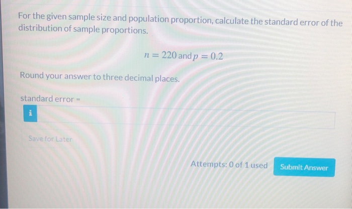 Solved For the given sample size and population proportion, | Chegg.com