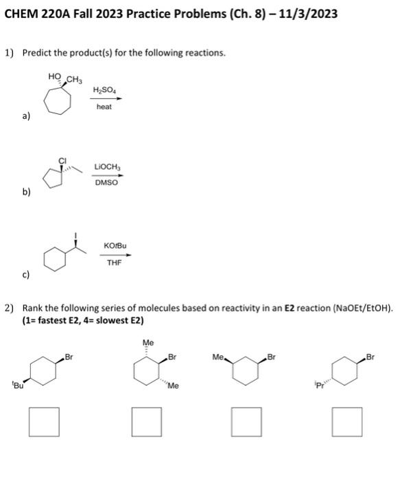 Solved CHEM 220A Fall 2023 Practice Problems (Ch. 8) - | Chegg.com