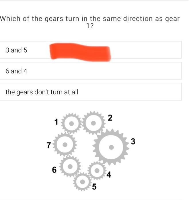 Solved Which of the gears turn in the same direction as gear