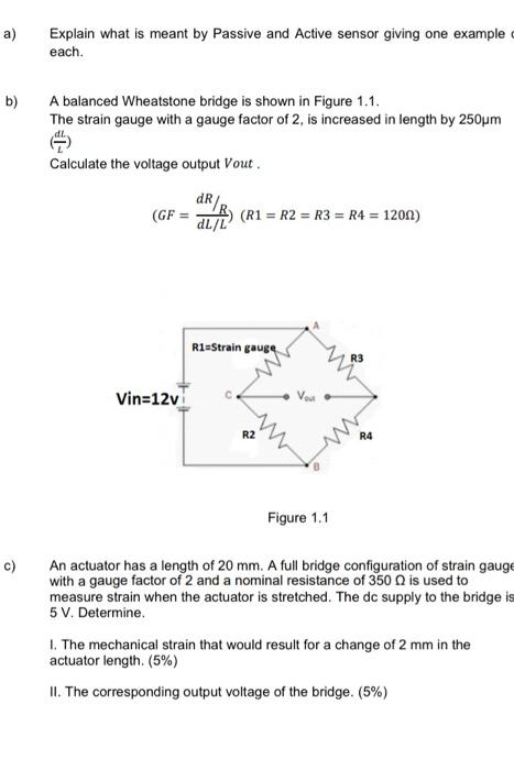Solved a) Explain what is meant by Passive and Active sensor | Chegg.com