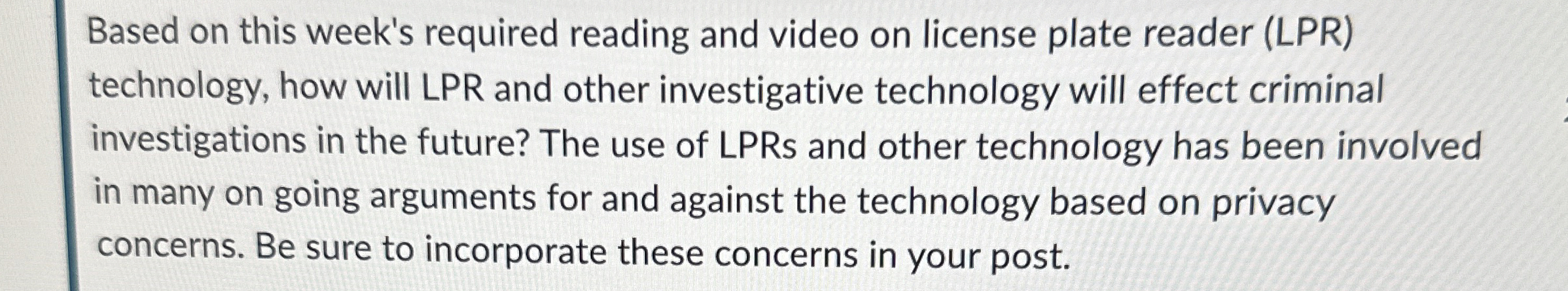 Solved how will LPR and other investigative technology will | Chegg.com