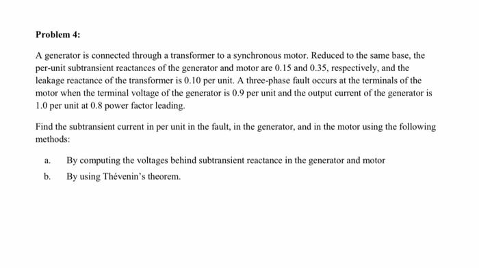 Solved Problem 4: A generator is connected through a | Chegg.com
