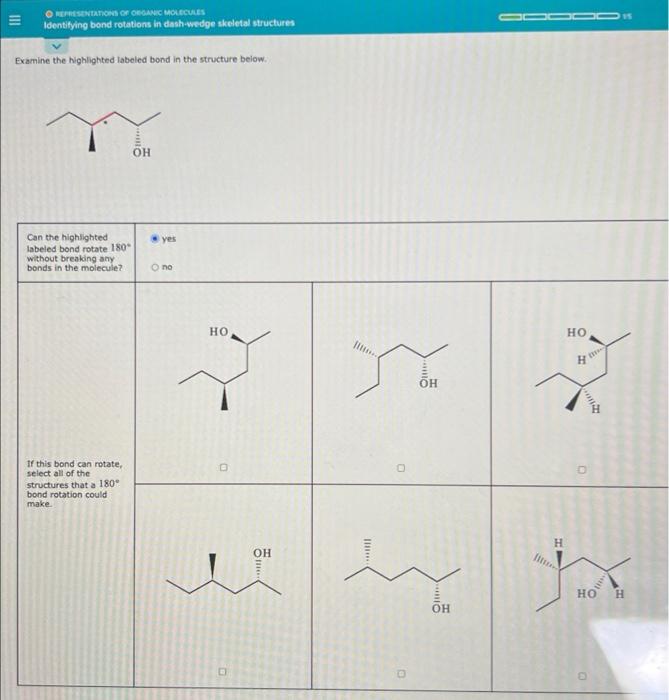 Solved REPRESENTATIONS OF ORGANIC MOLECULES Identifying bond | Chegg.com