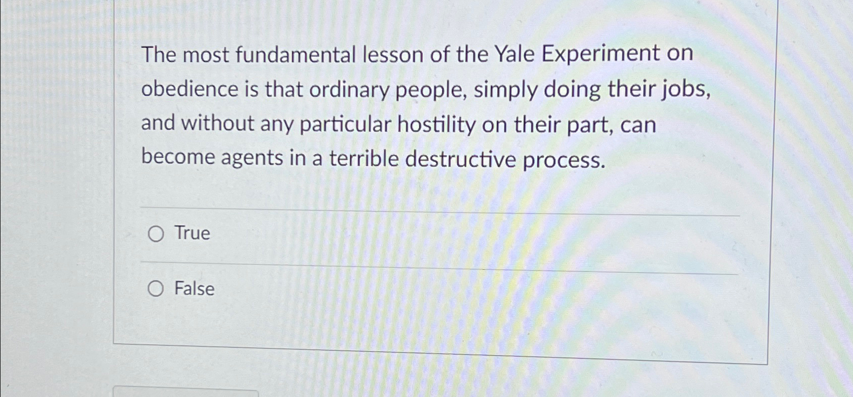 Solved The most fundamental lesson of the Yale Experiment on | Chegg.com