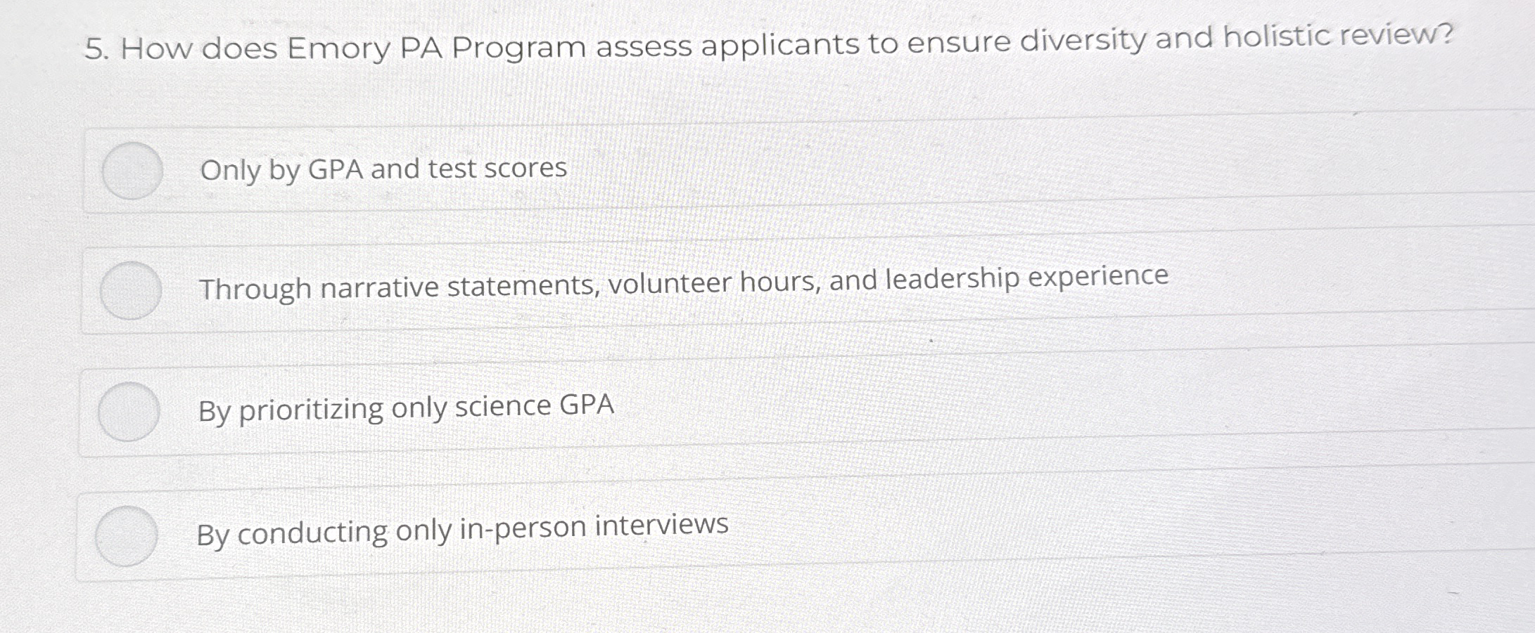 Solved How does Emory PA Program assess applicants to ensure | Chegg.com