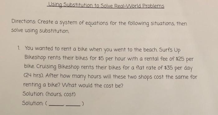 Solving Systems of Equations Real World Problems