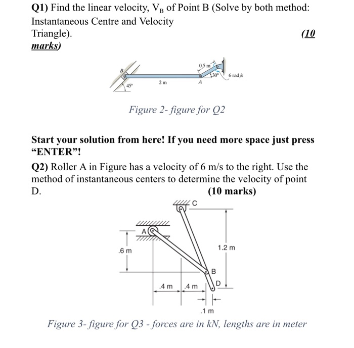 Solved Q1) Find The Linear Velocity, V Of Point B (Solve By | Chegg.com